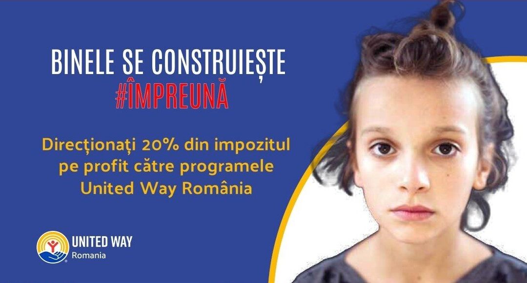 Fiți alături de United Way prin direcționarea a 20% din impozitul pe profit