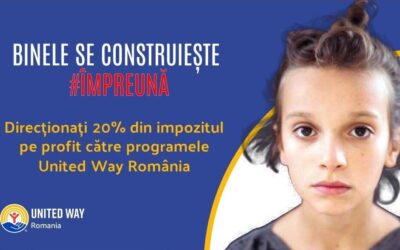 Fiți alături de United Way prin direcționarea a 20% din impozitul pe profit